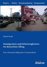 Emde, S: Immigration und Schwierigkeiten im deutschen Alltag