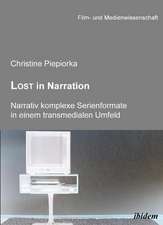 Piepiorka, C: Lost in Narration. Narrativ komplexe Serienfor