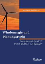 Niedzwicki, M: Windenergie und Planungsrecht. Energiewende i