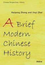 A Brief Modern Chinese History