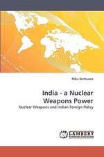 India - a Nuclear Weapons Power