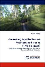 Secondary Metabolites of Western Red Cedar (Thuja plicata)