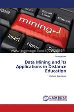 Data Mining and its Applications in Distance Education