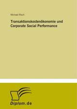 Transaktionskostenökonomie und Corporate Social Performance