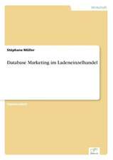 Database Marketing im Ladeneinzelhandel