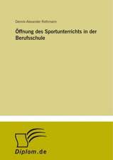 Öffnung des Sportunterrichts in der Berufsschule