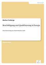 Beschäftigung und Qualifizierung in Europa