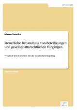 Steuerliche Behandlung von Beteiligungen und gesellschaftsrechtlichen Vorgängen