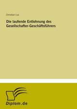 Die laufende Entlohnung des Gesellschafter-Geschäftsführers