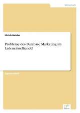 Probleme des Database Marketing im Ladeneinzelhandel