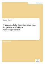 Ertragsteuerliche Besonderheiten einer doppel-/mehrstöckigen Personengesellschaft