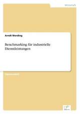 Benchmarking für industrielle Dienstleistungen