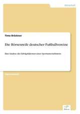 Die Börsenreife deutscher Fußballvereine