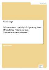 E-Government und digitale Spaltung in der EU und ihre Folgen auf den Unternehmenswettbewerb