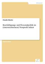 Beschäftigungs- und Personalpolitik im (österreichischem) Nonprofit Sektor