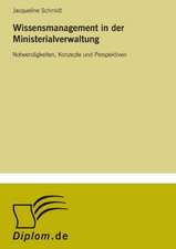 Wissensmanagement in der Ministerialverwaltung