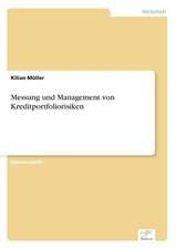 Messung und Management von Kreditportfoliorisiken