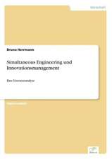 Simultaneous Engineering und Innovationsmanagement