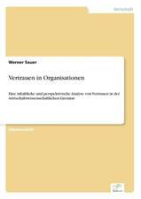 Vertrauen in Organisationen