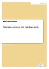 Finanzinstrumente Mit Kapitalgarantie