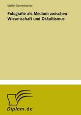 Fotografie ALS Medium Zwischen Wissenschaft Und Okkultismus