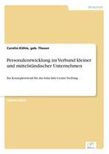 Personalentwicklung Im Verbund Kleiner Und Mittelstandischer Unternehmen: Messung Des E-Business-Erfolges