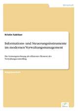 Informations- Und Steuerungsinstrumente Im Modernen Verwaltungsmanagement