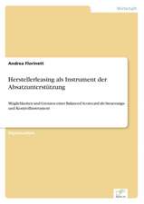 Herstellerleasing ALS Instrument Der Absatzunterstutzung