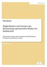 Moglichkeiten Und Grenzen Der Bestimmung Operationeller Risiken Im Bankbetrieb: Konflikte Losen Mit Mediation