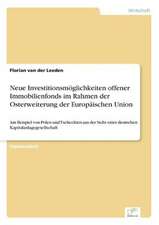 Neue Investitionsmoglichkeiten Offener Immobilienfonds Im Rahmen Der Osterweiterung Der Europaischen Union