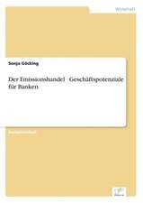 Der Emissionshandel Geschaftspotenziale Fur Banken: Akzeptanzprobleme Und Ergebnisverarbeitung in Deutschen Unternehmen