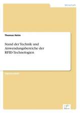 Stand Der Technik Und Anwendungsbereiche Der Rfid-Technologien