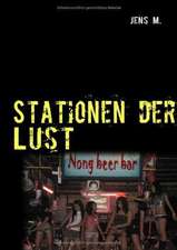 Stationen der Lust