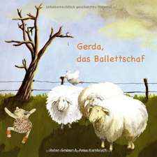 Gerda, das Ballettschaf