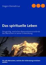 Das spirituelle Leben