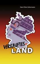 Verkauftes Land