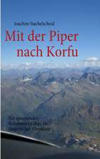 Mit der Piper nach Korfu