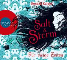 Salt & Storm. Für ewige Zeiten