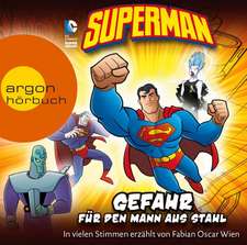 Superman - Gefahr für den Mann aus Stahl