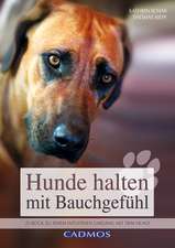 Hunde halten mit Bauchgefühl