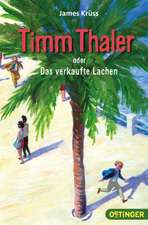 Timm Thaler oder Das verkaufte Lachen