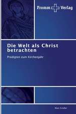 Die Welt als Christ betrachten