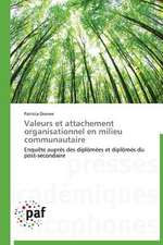 Valeurs et attachement organisationnel en milieu communautaire