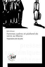 Femmes cadres et plafond de verre au Maroc