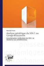 Analyse génétique du VIH-1 au Congo-Brazzaville