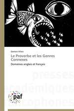 Le Proverbe et les Genres Connexes