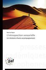 L'introspection sensorielle