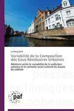 Variabilité de la Composition des Eaux Résiduaires Urbaines