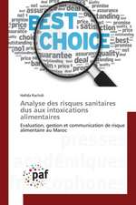 Analyse des risques sanitaires dus aux intoxications alimentaires