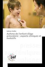 Asthme de l'enfant d'âge préscolaire : aspects cliniques et évolutifs